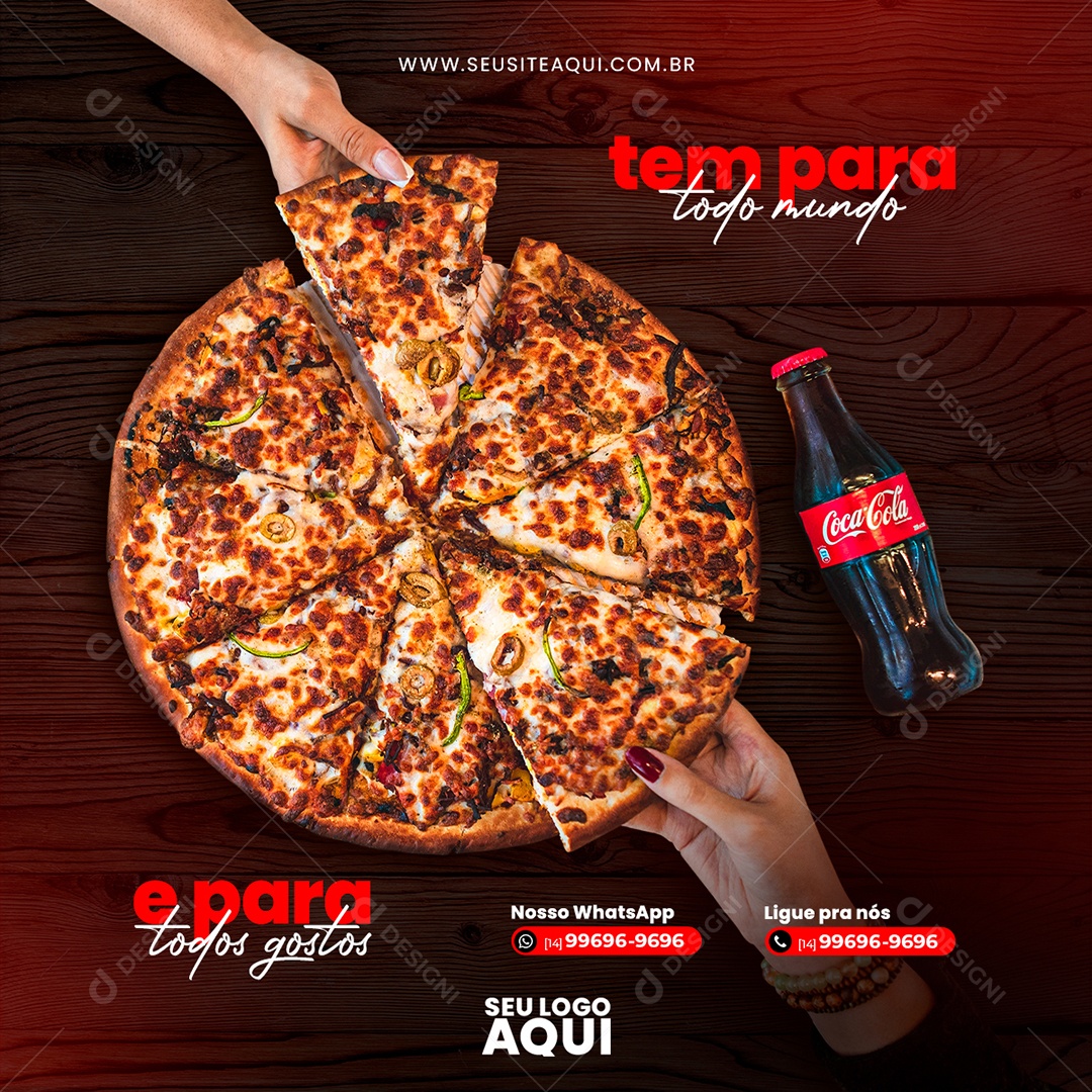 Pizzaria Tem para Todo Mundo e para Todos Gostos Social Media PSD Editável