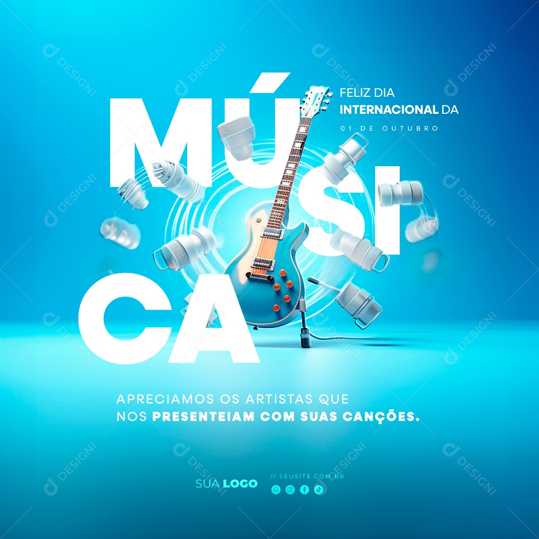 Feliz Dia Internacional da Música Apreciamos os Artistas que nos Presenteiam com suas Canções Social Media PSD Editável