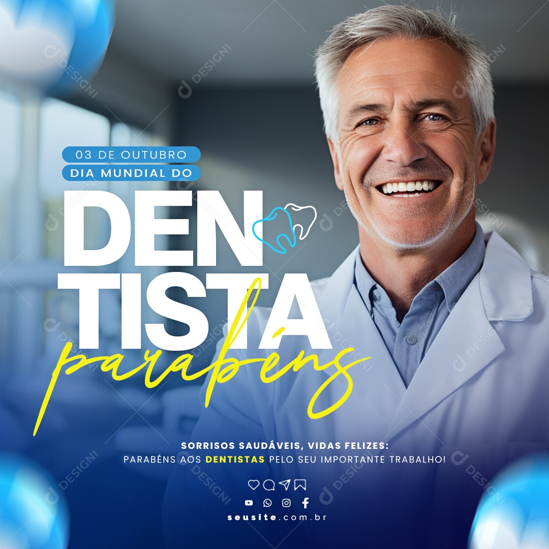 Social Media Dia Mundial Do Dentista 03 De Outubro PSD Editável