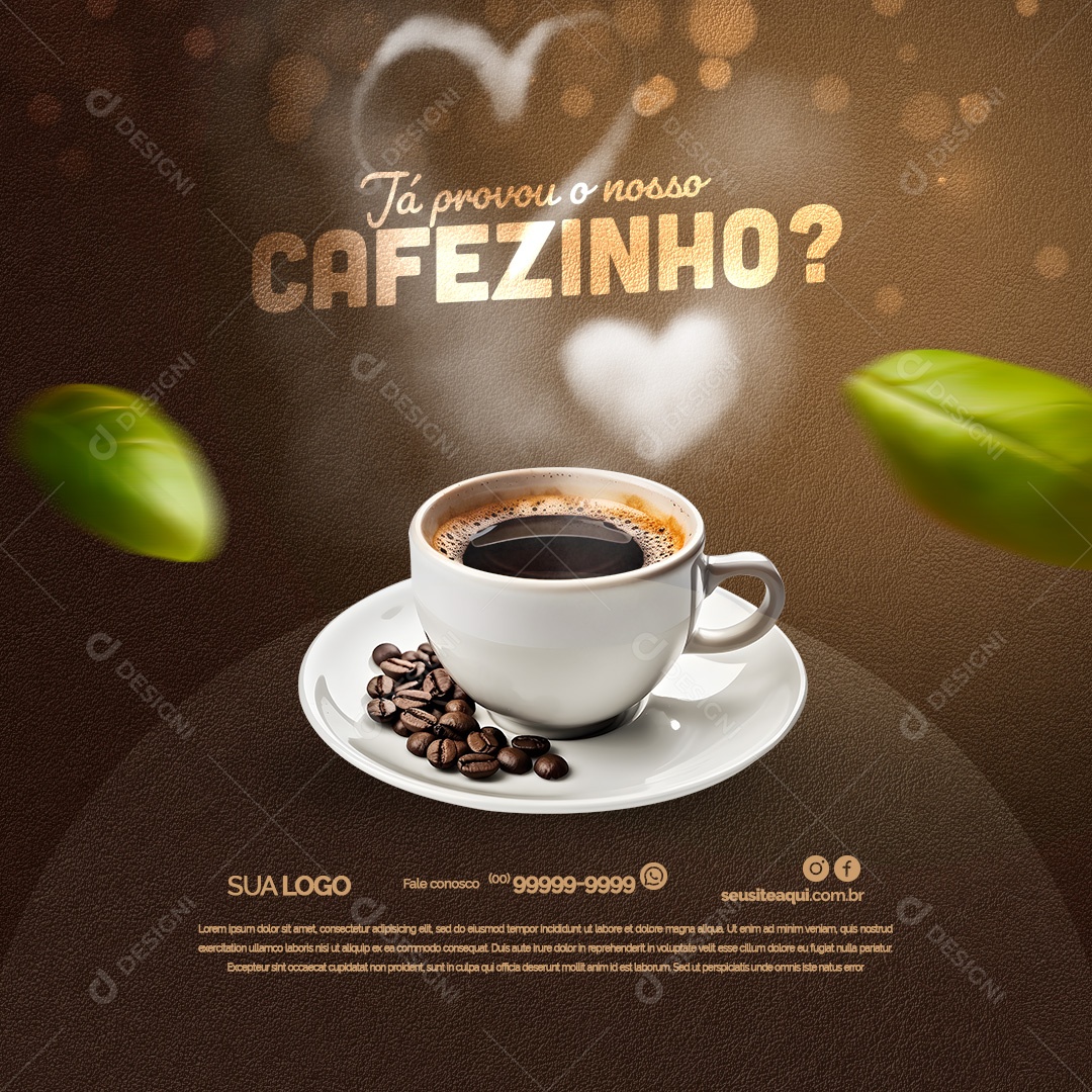 Cafeteria Já Provou o nosso Cafezinho Social Media PSD Editável