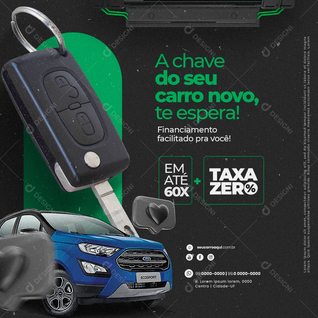 Concessionária A Chave do seu Carro Novo te Espera Financiamento Facilitado pra Você Social Media PSD Editável