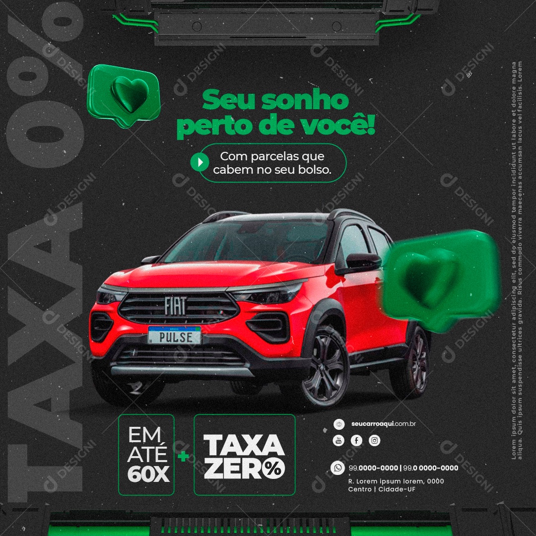 Concessionária Seu Sonho Perto de Você com Parcelas que Cabem no seu Bolso Social Media PSD Editável