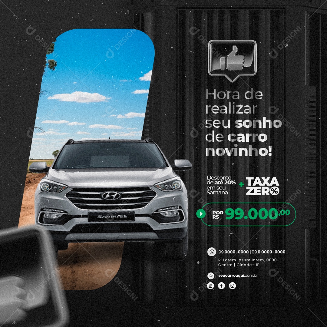 Concessionária Hora de Realizar seu Sonho de Carro Novinho Desconto de Até 20% Social Media PSD Editável