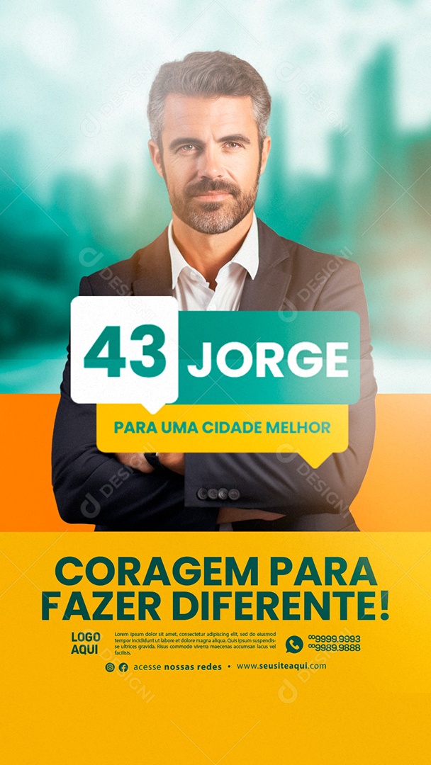 Story Política Coragem para Fazer Diferente 43 Jorge Social Media PSD Editável