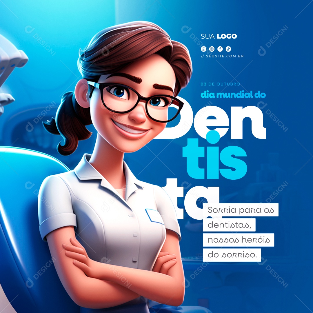 Dia Mundial do Dentista 03 de Outubro Social Media PSD Editável