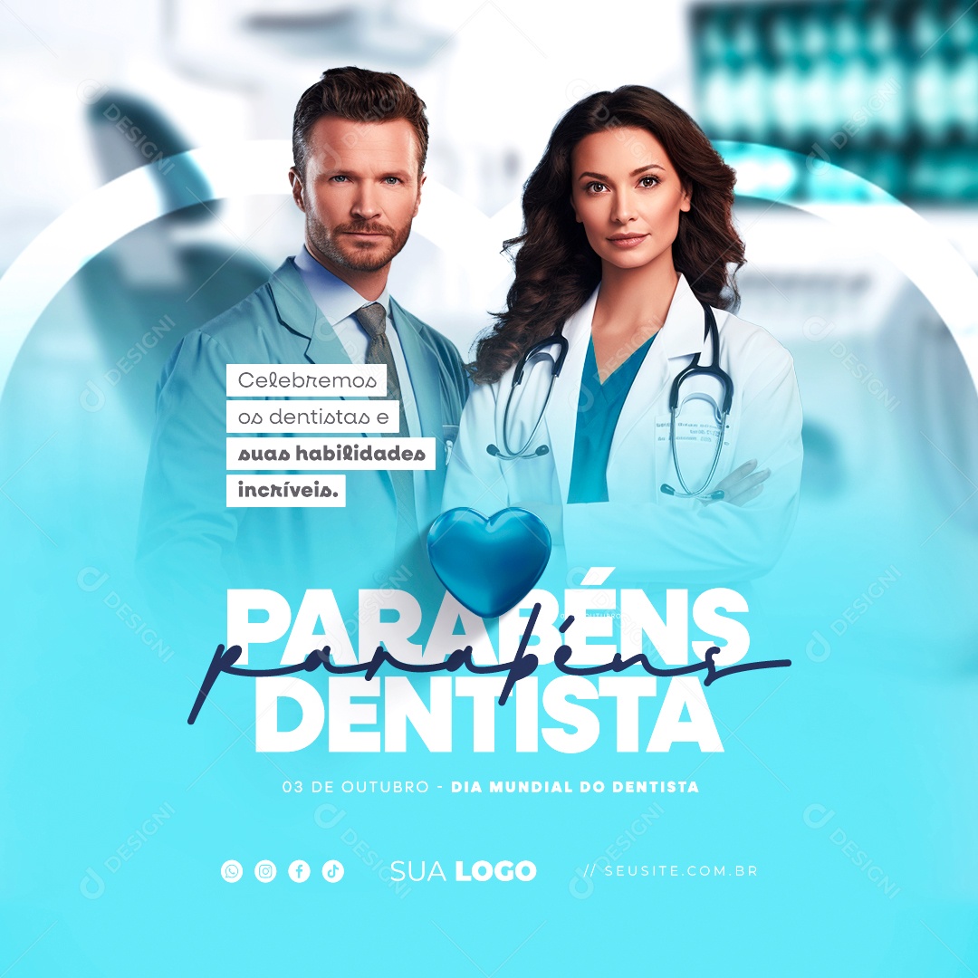 Dia Mundial do Dentista Celebremos os Dentistas e suas Habilidades Incríveis Social Media PSD Editável