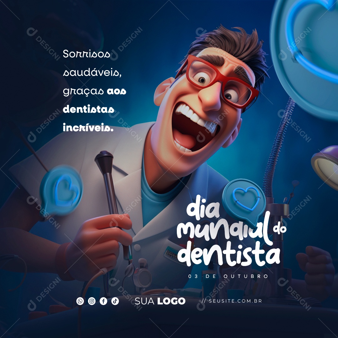 Dia Mundial do Dentista Sorrisos Saudáveis Graças aos Dentistas Incríveis Social Media PSD Editável