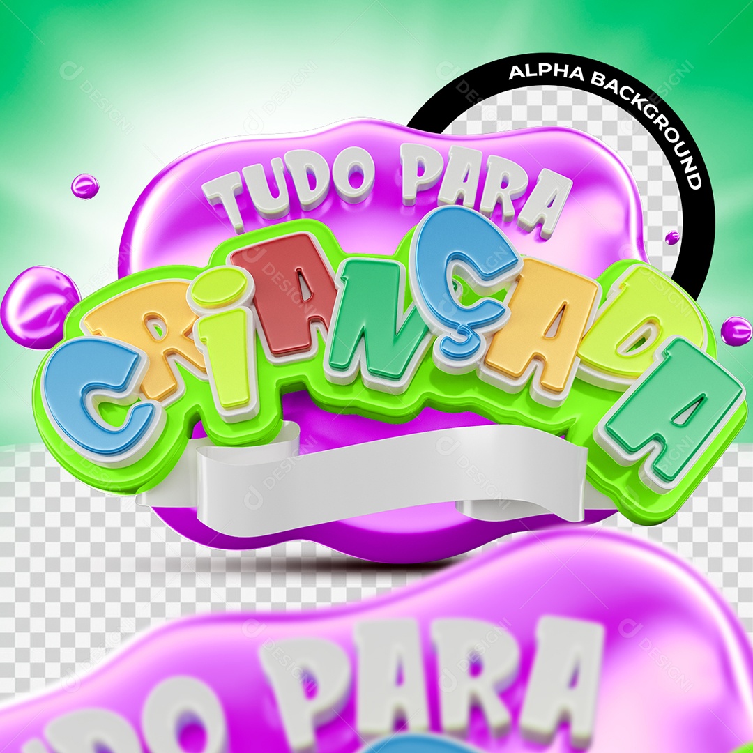 Tudo para Criançada Selo 3D para Composição PSD