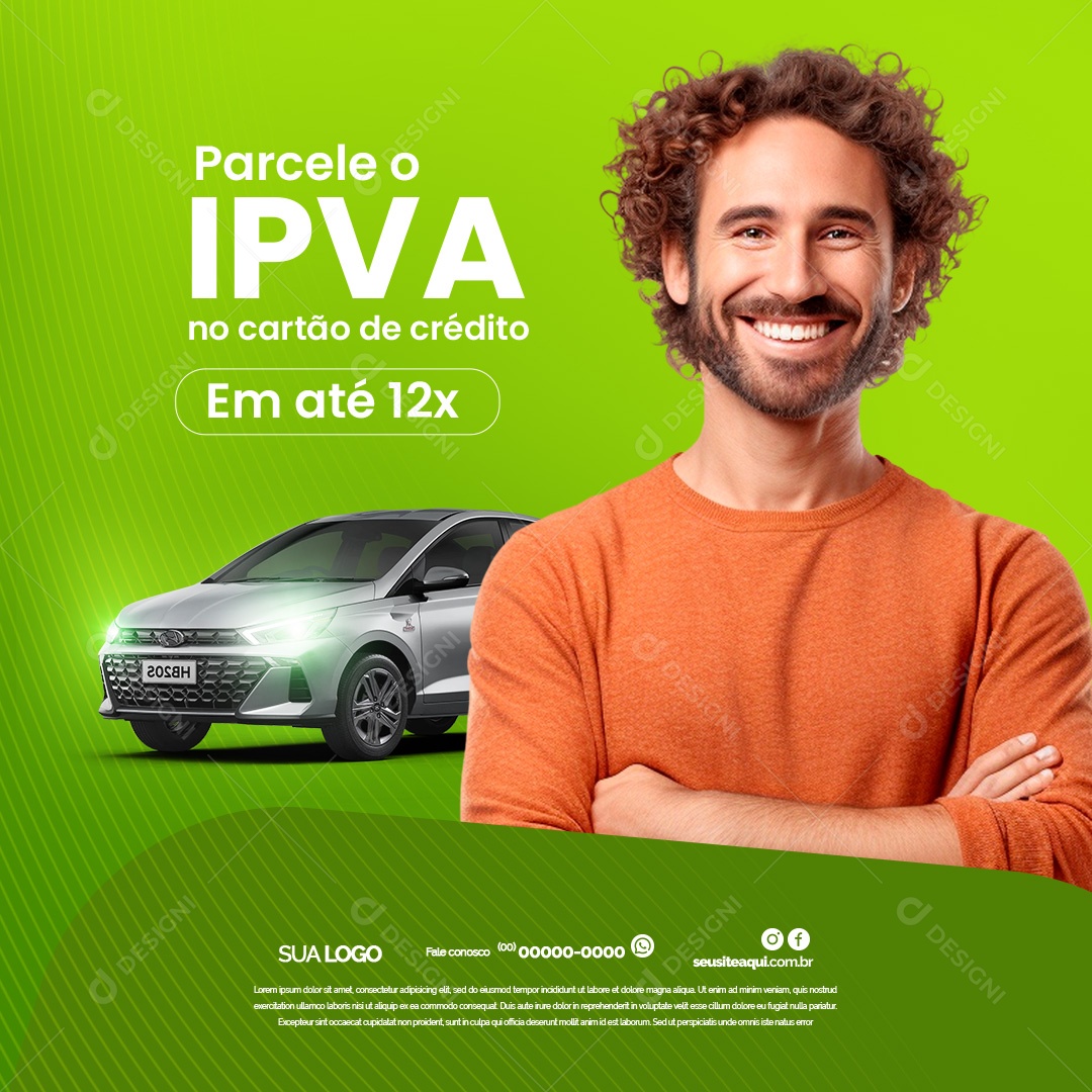 Despachante Parcele o IPVA no Cartão de Crédito Em Até 12x Social Media PSD Editável