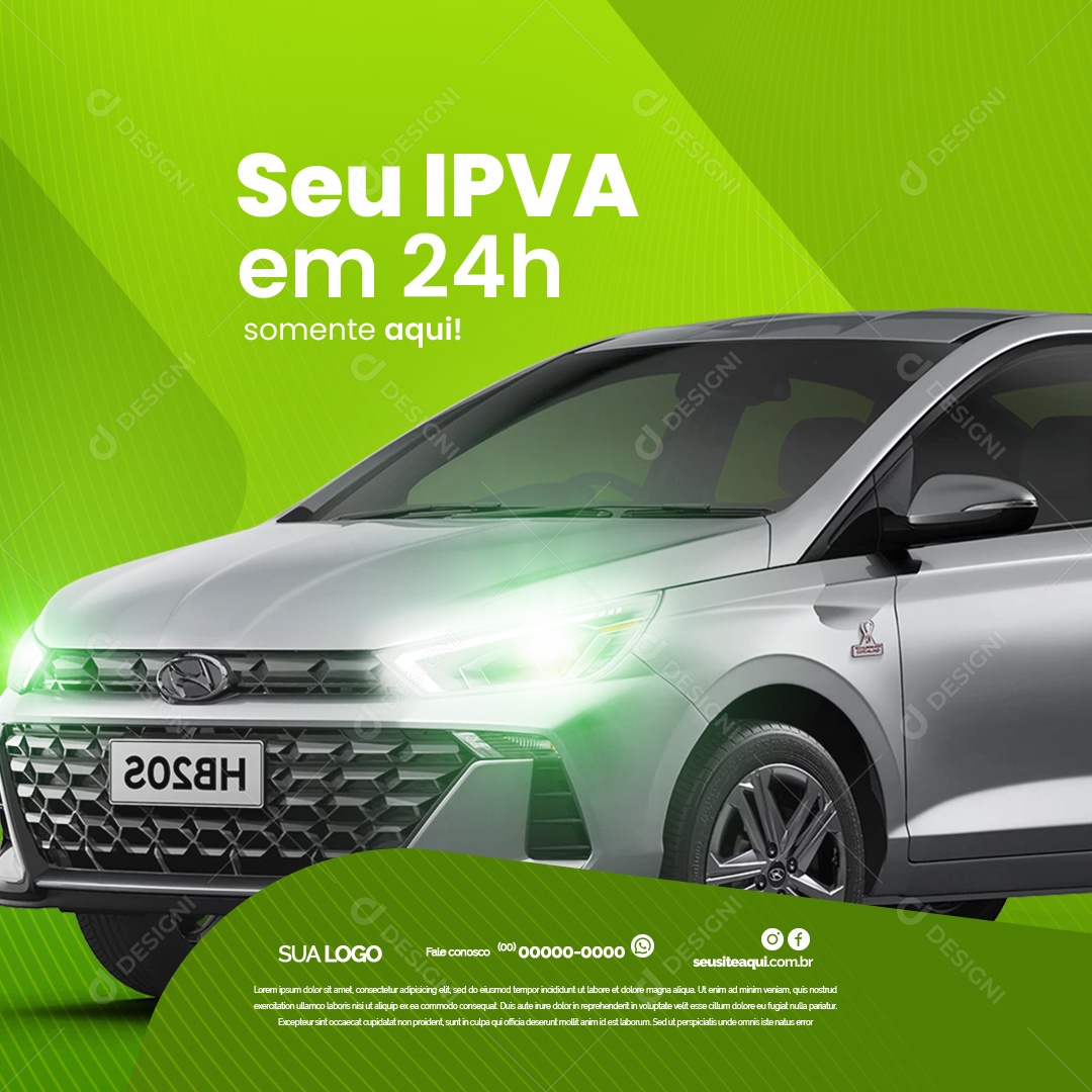 Despachante Seu IPVA em 24h Somente Aqui Social Media PSD Editável