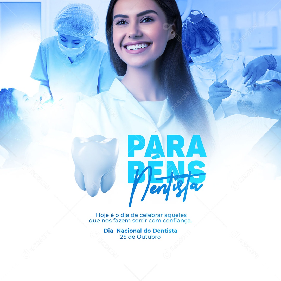 Dia Nacional do Dentista Parabéns 25 de Outubro Social Media PSD Editável