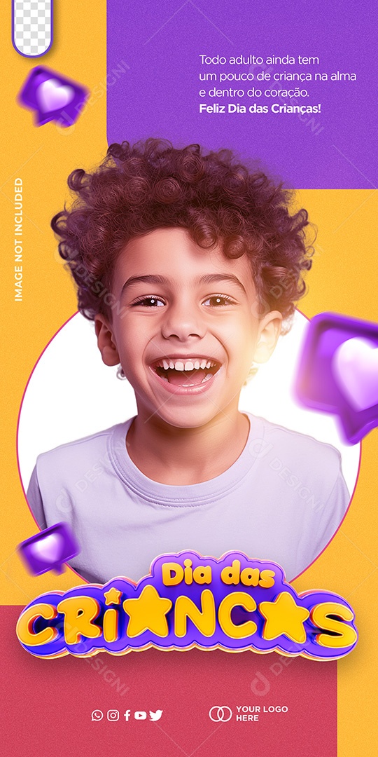 Story Dia das Crianças 12 de Outubro todo Adulto Ainda tem um Pouco de Criança na Alma e Dentro do Coração Social Media PSD Editável