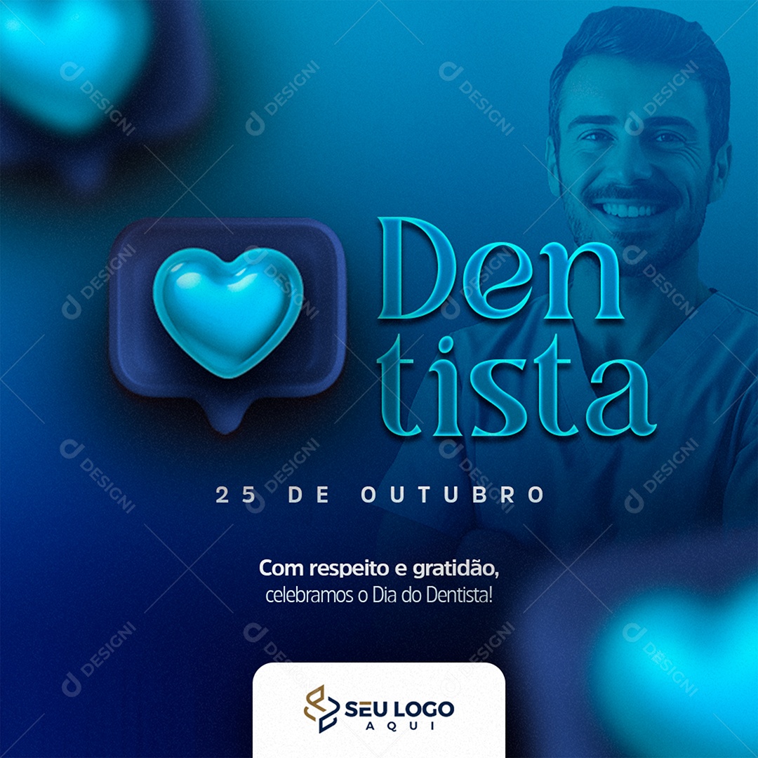 Dia Do Dentista 25 De Outubro Respeito e Gratidão Social Media PSD Editável