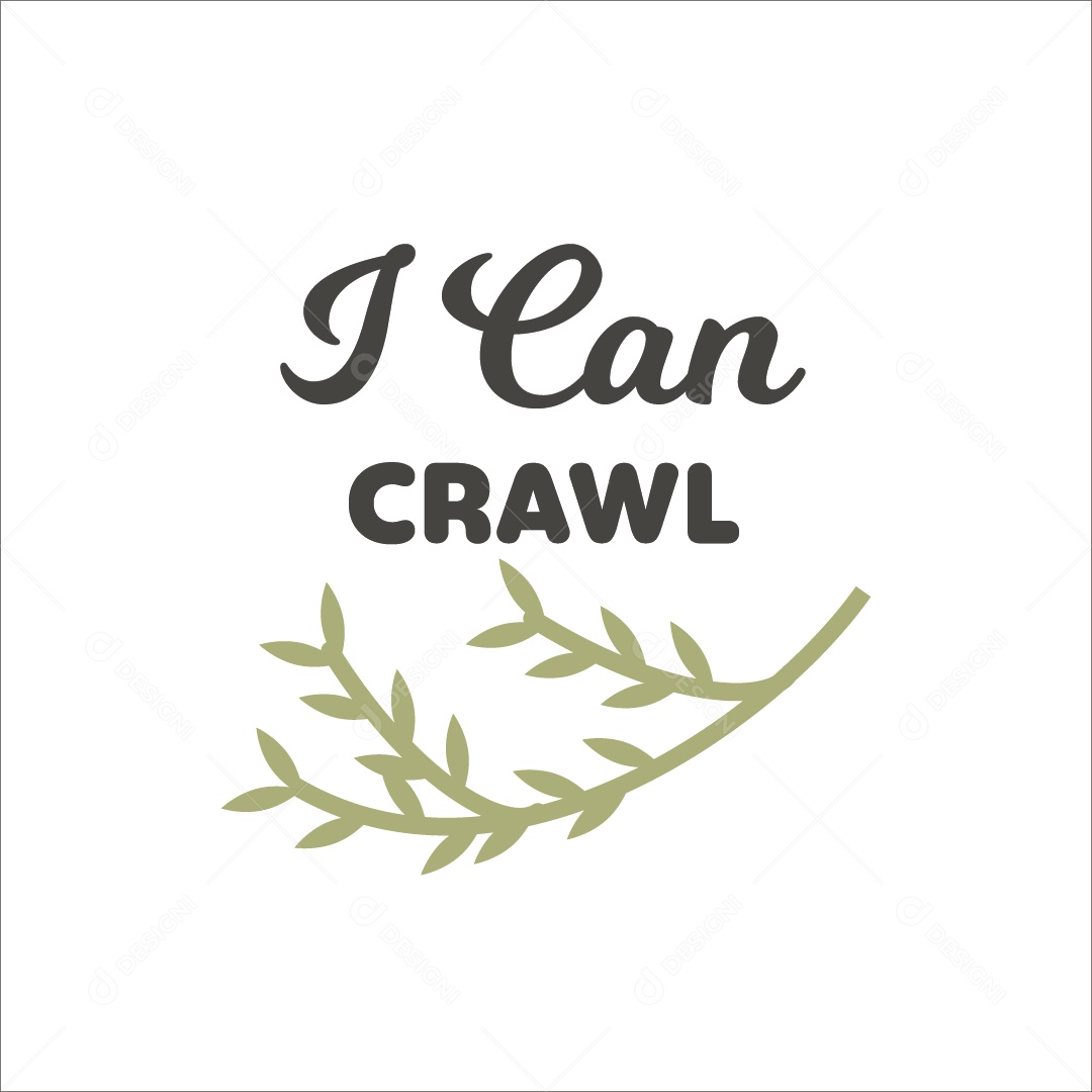 Eu Posso Engatinhar Lettering de Bebê Vetor EPS