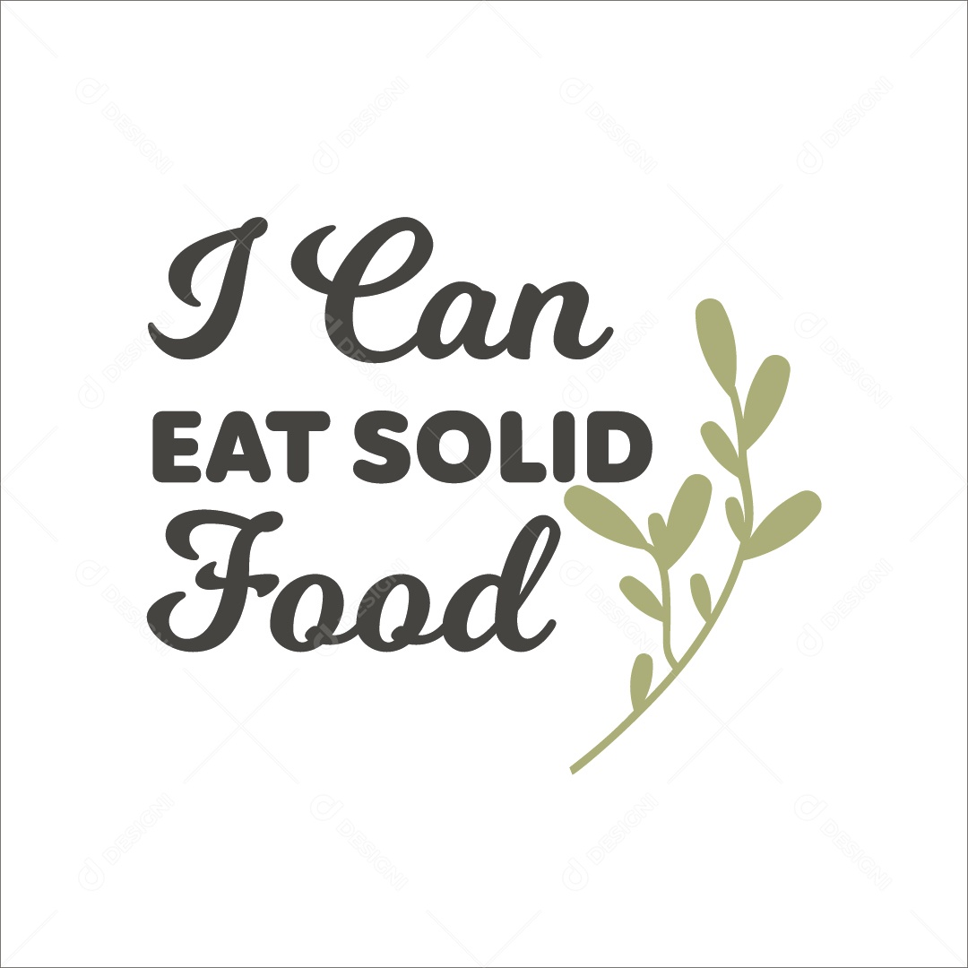 Posso Comer Alimentos Sólidos Lettering de Bebê Vetor EPS