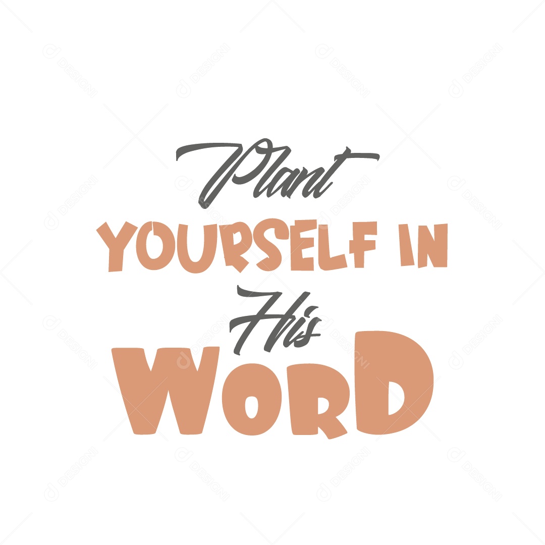 Plante se Nesta Palavra Lettering Vetor EPS