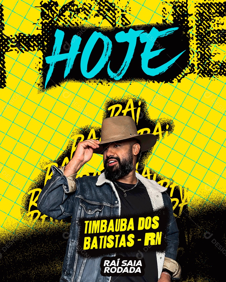 Flyer Hoje Raí Saia Rodada Social Media PSD Editável