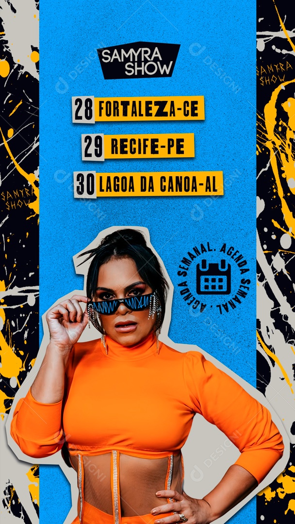 Story Flyer Samyra Show Agenda Semanal Social Media PSD Editável