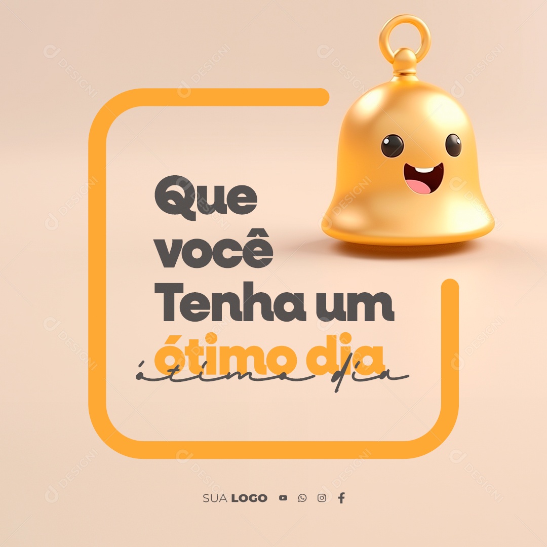 Frase Motivacional Que Você Tenha um Ótimo Dia Social Media PSD Editável