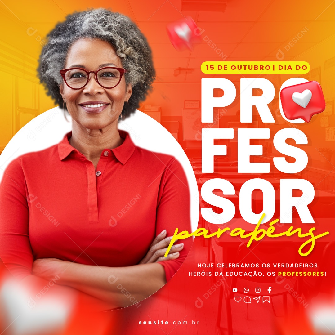 Dia Do Professor 15 de Outubro Parabéns Social Media PSD Editável