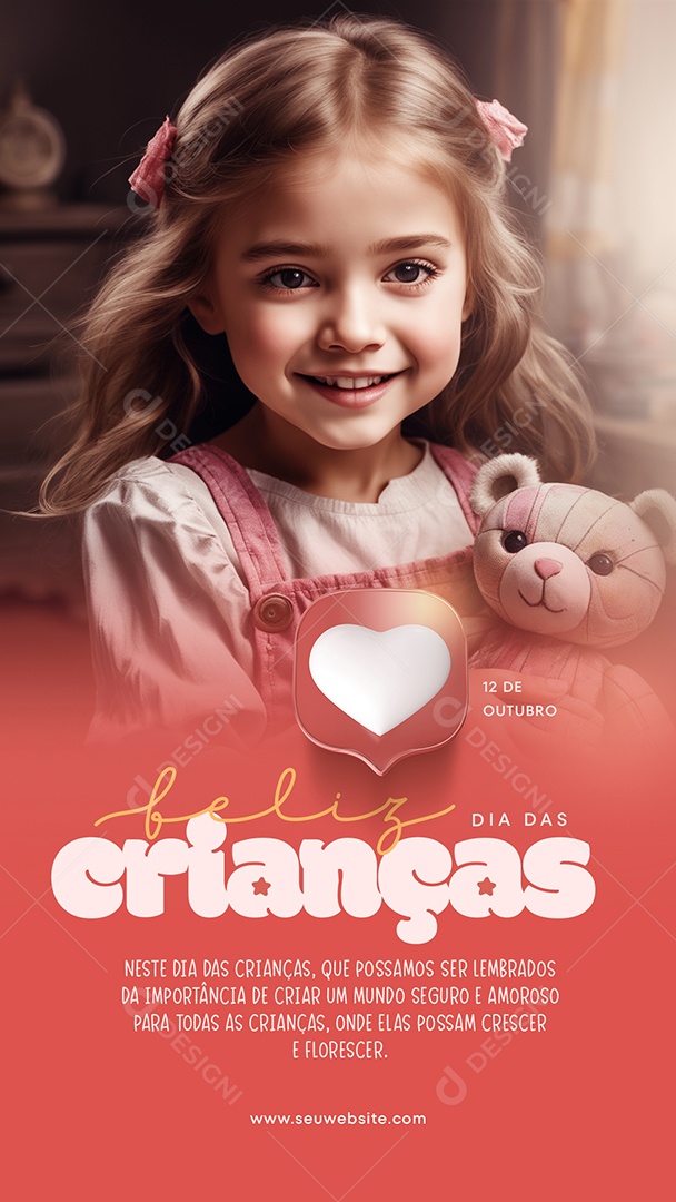 Story Feliz Dia Das Crianças Que Possamos ser Lembrados da Importância de Criar um Mundo Seguro e Amoroso Social Media PSD Editável