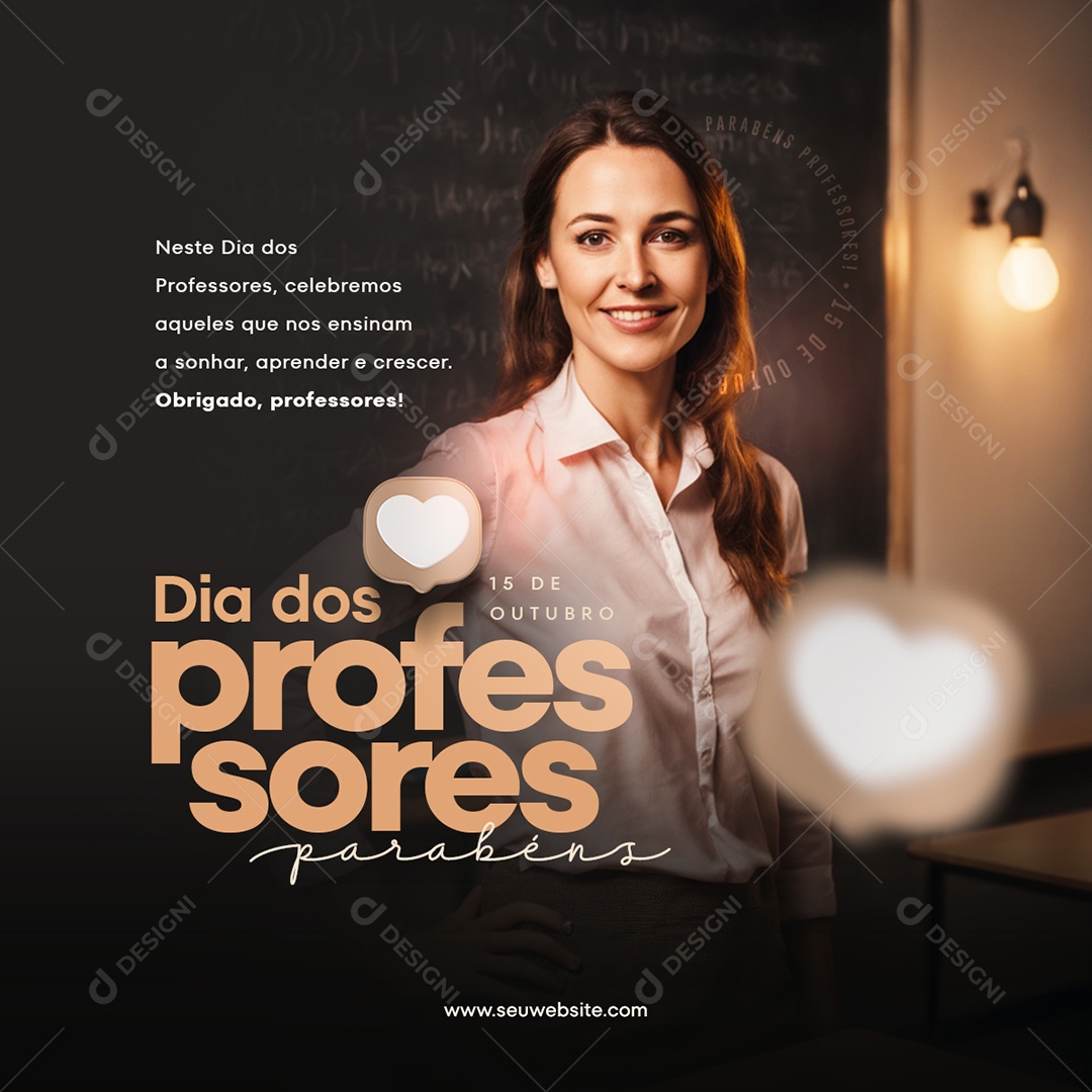 Dia dos Professores Celebremos Aqueles que nos Ensinam a Sonhar Social Media PSD Editável