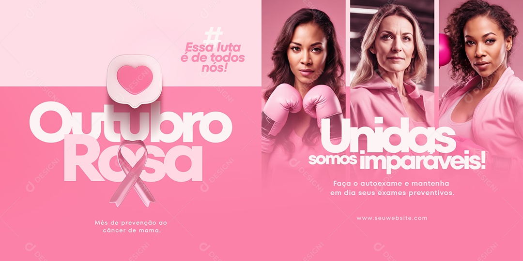 Banner Outubro Rosa Unidos somos Imparáveis Mês Prevenção Ao Câncer De Mama Social Media PSD Editável