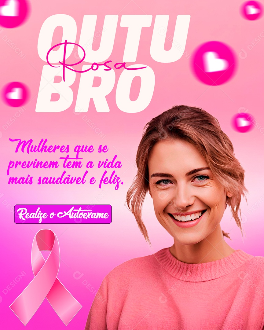 Outubro Rosa Mulheres que se Previnem tem a Vida mais Saudável e Feliz Social Media PSD Editável