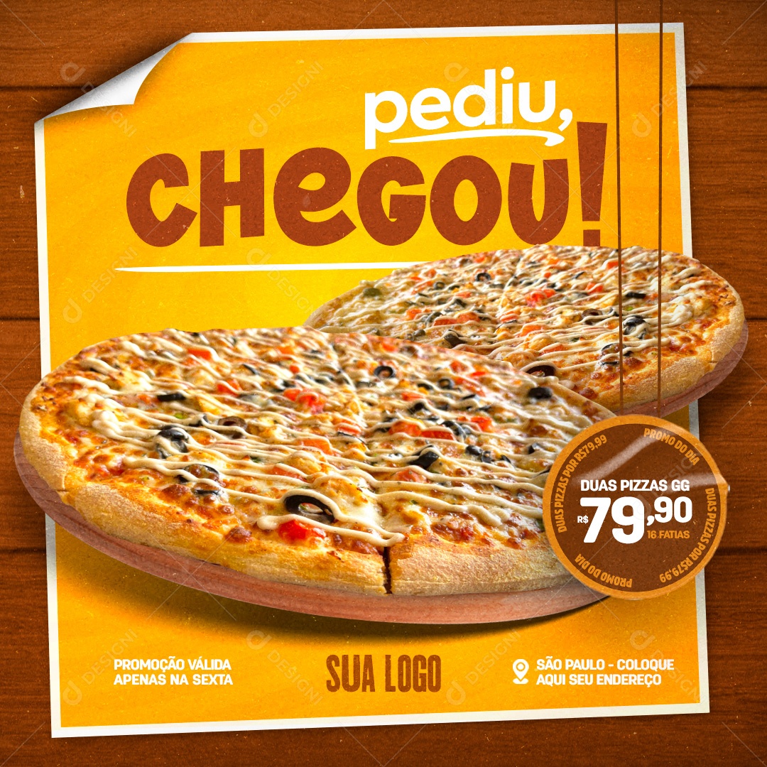 Pizzaria Pediu Chegou Duas Pizzas GG Social Media PSD Editável