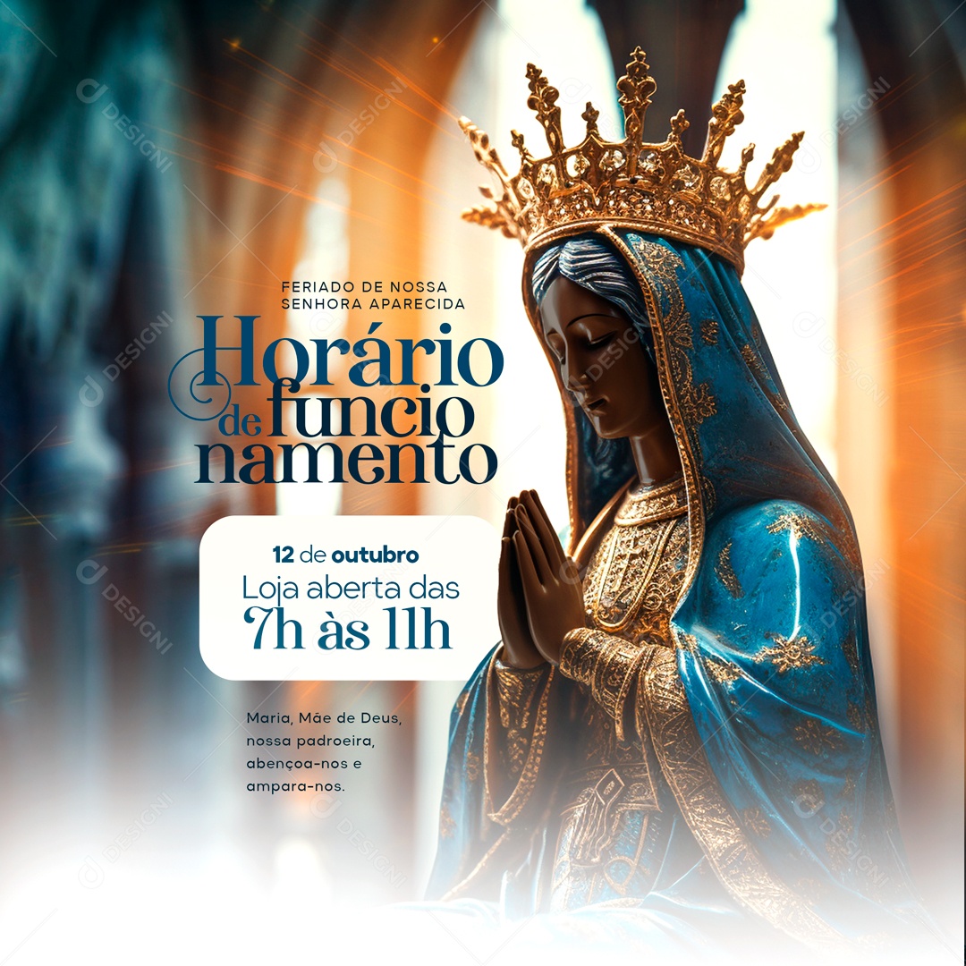 Feriado De Nossa Senhora Aparecida Horário De Funcionamento Social Media PSD Editável