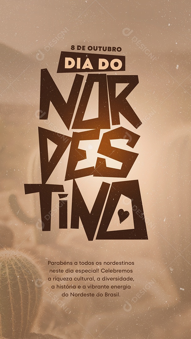 Story Dia Do Nordestino 08 De Outubro Nordeste Do Brasil Social Media PSD Editável