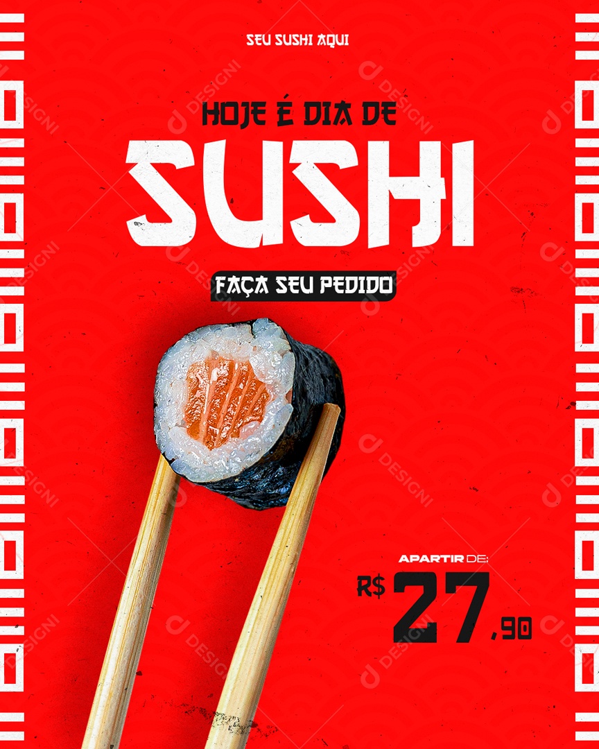 Social Media Feed Hoje é Dia De Sushi Faça Seu Pedido PSD Editável