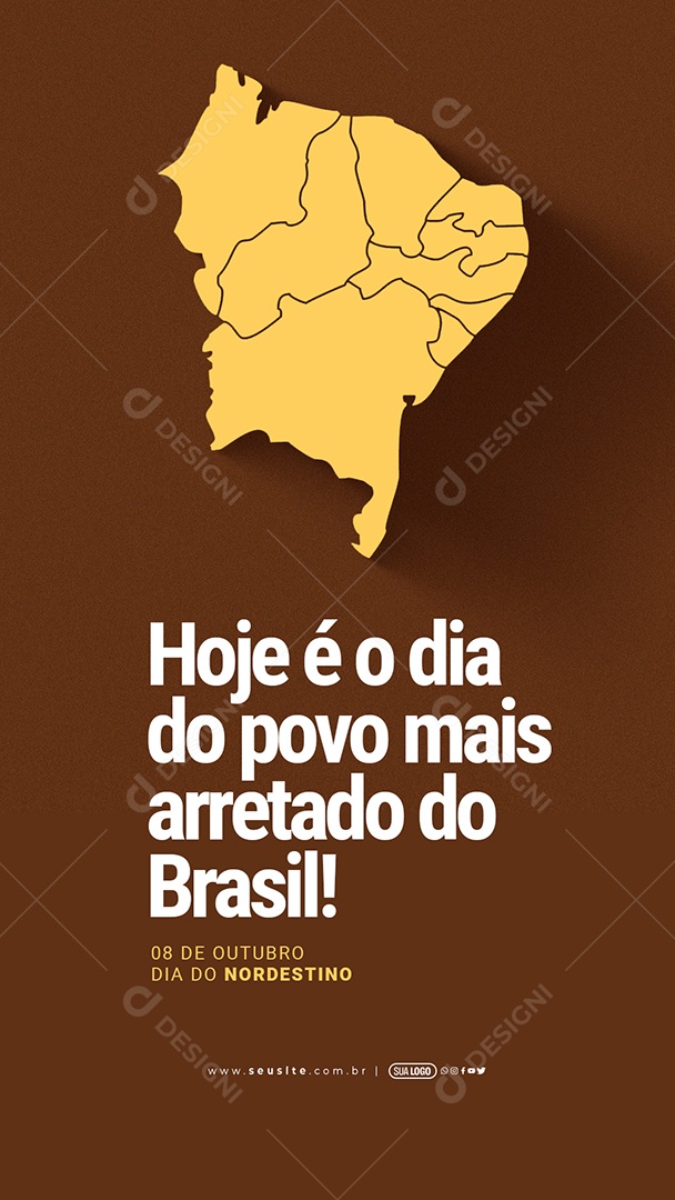Story Dia do Nordestino 08 de Outubro Hoje é o Dia do Povo mais Arretado do Brasil Social Media PSD Editável