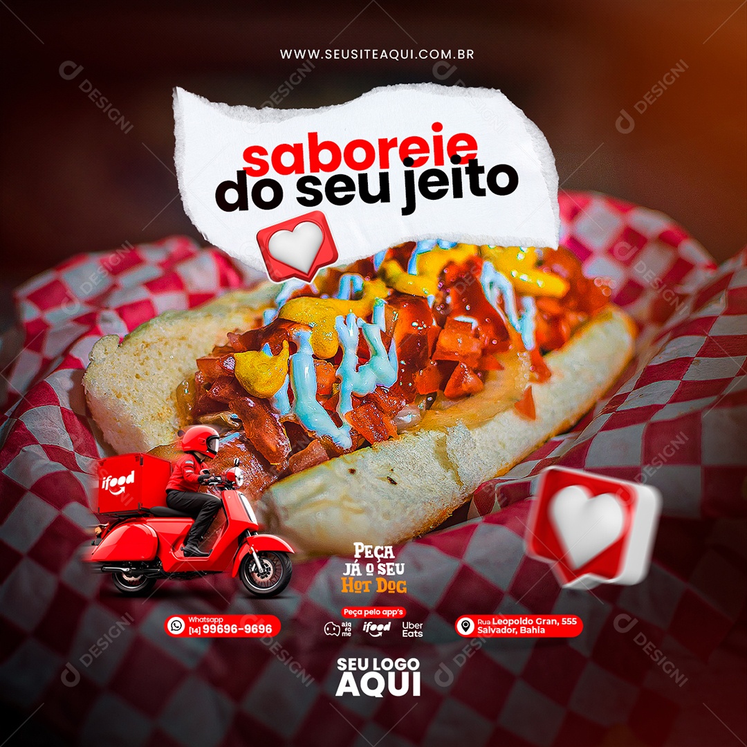 Cachorro Quente Saboreie do seu Jeito Peça Já  seu Hot Dog Social Media PSD Editável