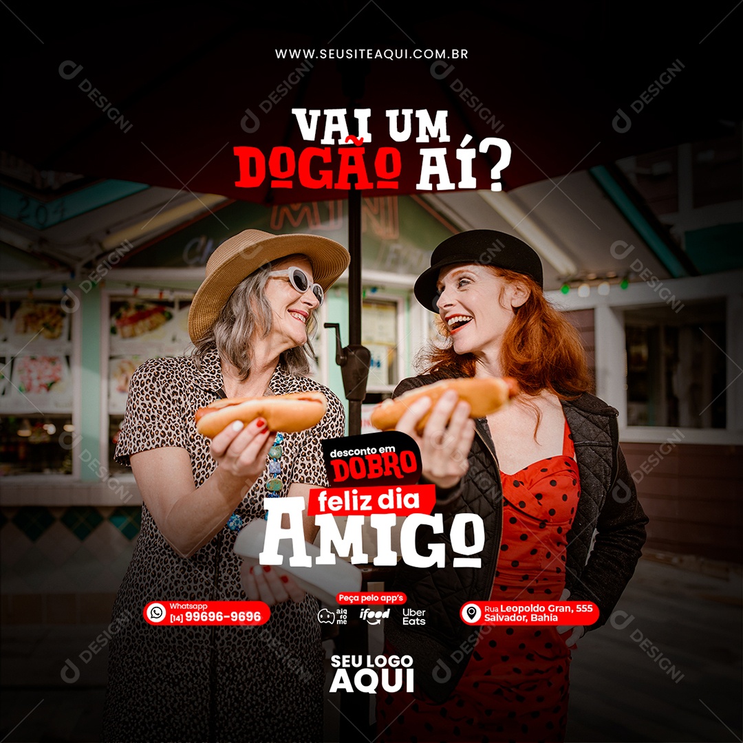 Cachorro Quente Vai um Dogão Aí Desconto em Dobro Feliz Dia Amigo Social Media PSD Editável