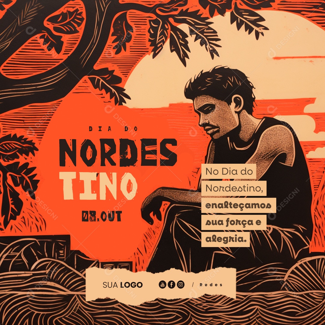 Dia do Nordestino Enalteçamos sua Força e Alegria Social Media PSD Editável