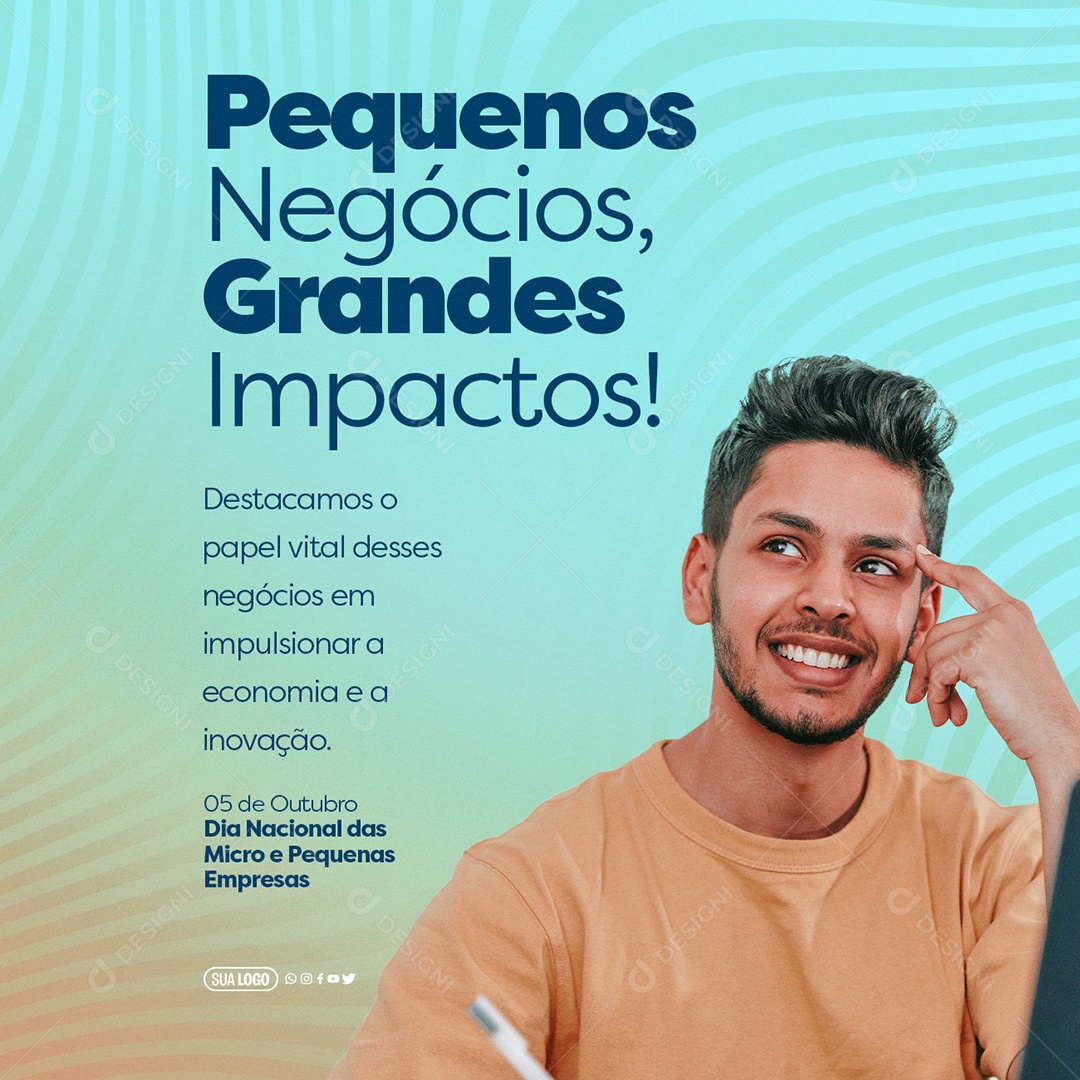Dia Nacional da Micro e Pequenas Empresas 05 De Outubro Pequenos Negócios Grandes Impactos Social Media PSD Editável