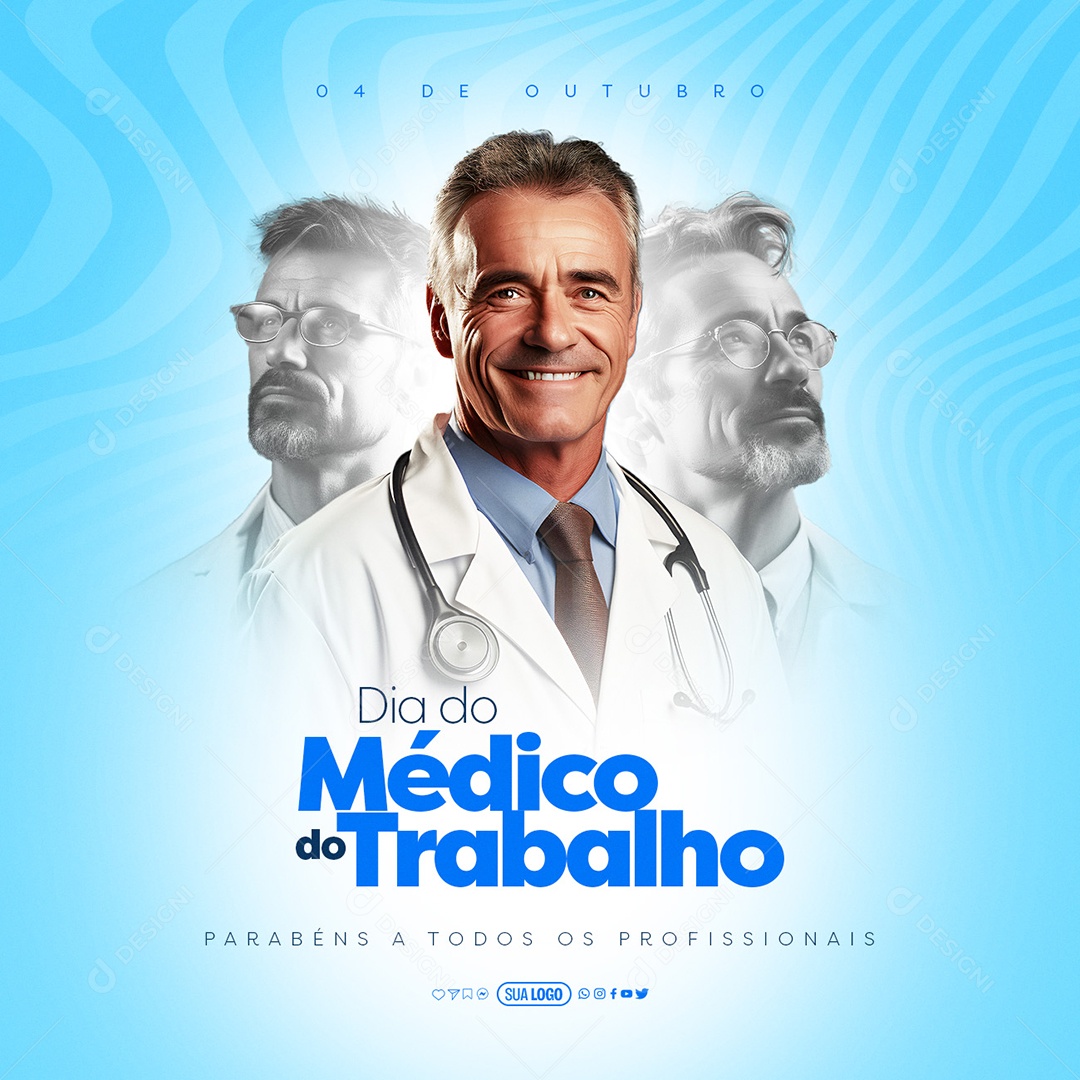 Dia do Médico do Trabalho 04 de Outubro Parabéns a todos os Profissionais Social Media PSD Editável