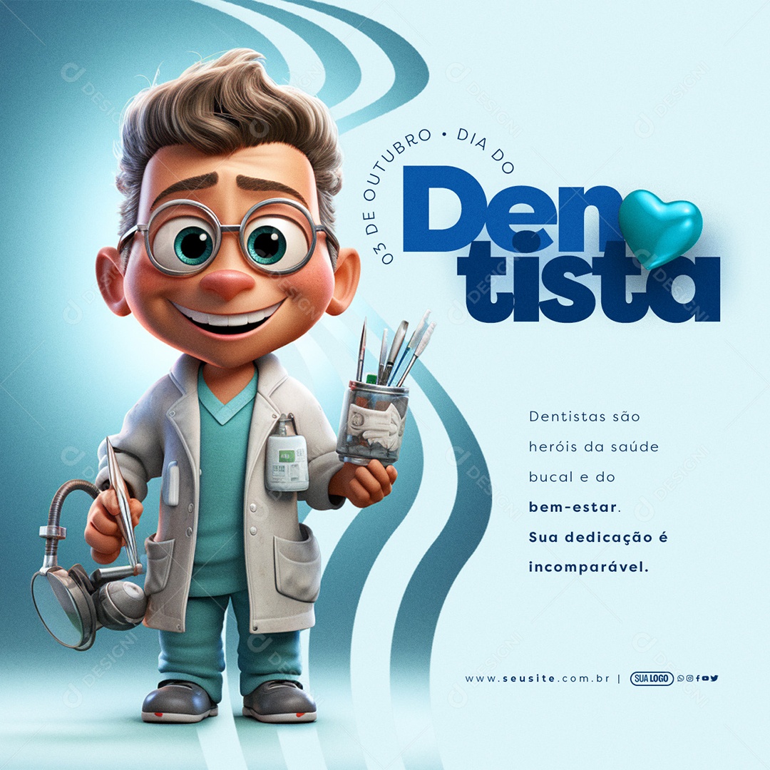 Dia do Dentista 03 de Outubro sua Dedicação é Incomparável Social Media PSD Editável