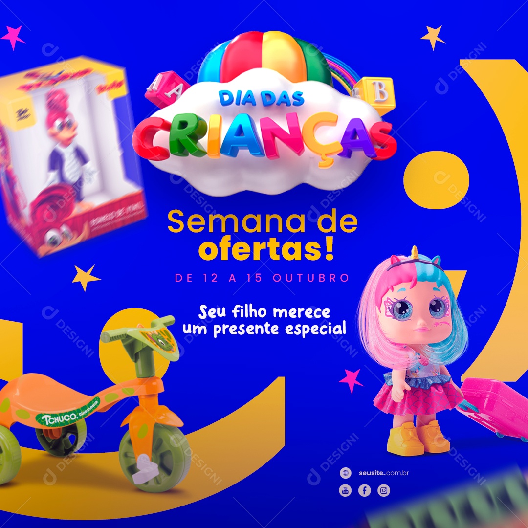 Dia das Crianças Loja de Brinquedos Semana de Ofertas seu Filho Merece Pica Pau de Brinquedo Boneca Masha Social Media PSD Editável