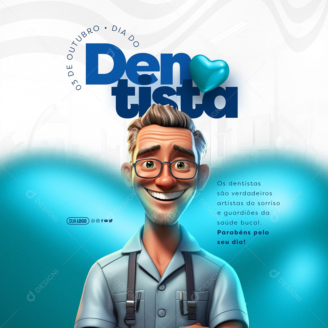 Dia do Dentista 03 de Outubro Artistas do Sorriso e Guardiões da Saúde Bucal Social Media PSD Editável