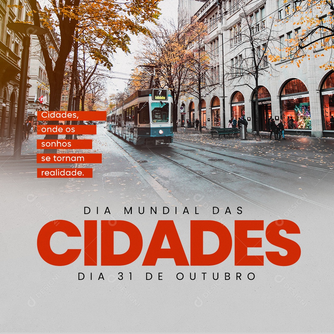 Sonhos Se Tornam Realidade Dia Mundial Das Cidades Social Media PSD Editável
