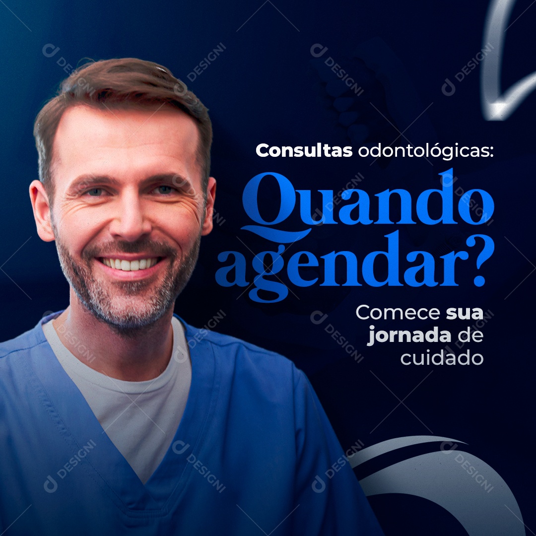 Consultas Odontológicas Quando Agendar Social Media PSD Editável