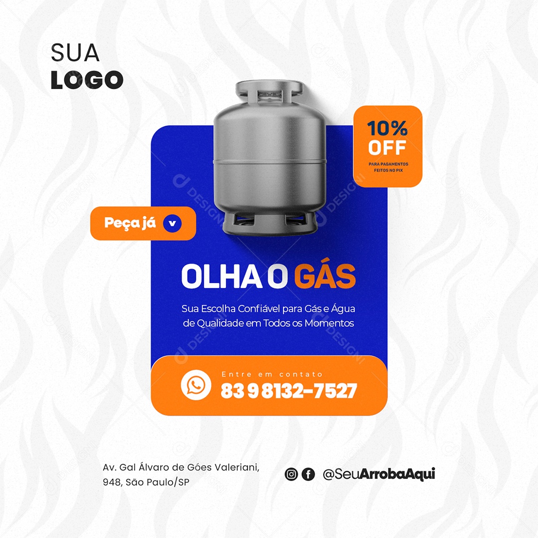 Distribuidora de Gás Peça já Olha o Gás 10% Off Social Media PSD Editável