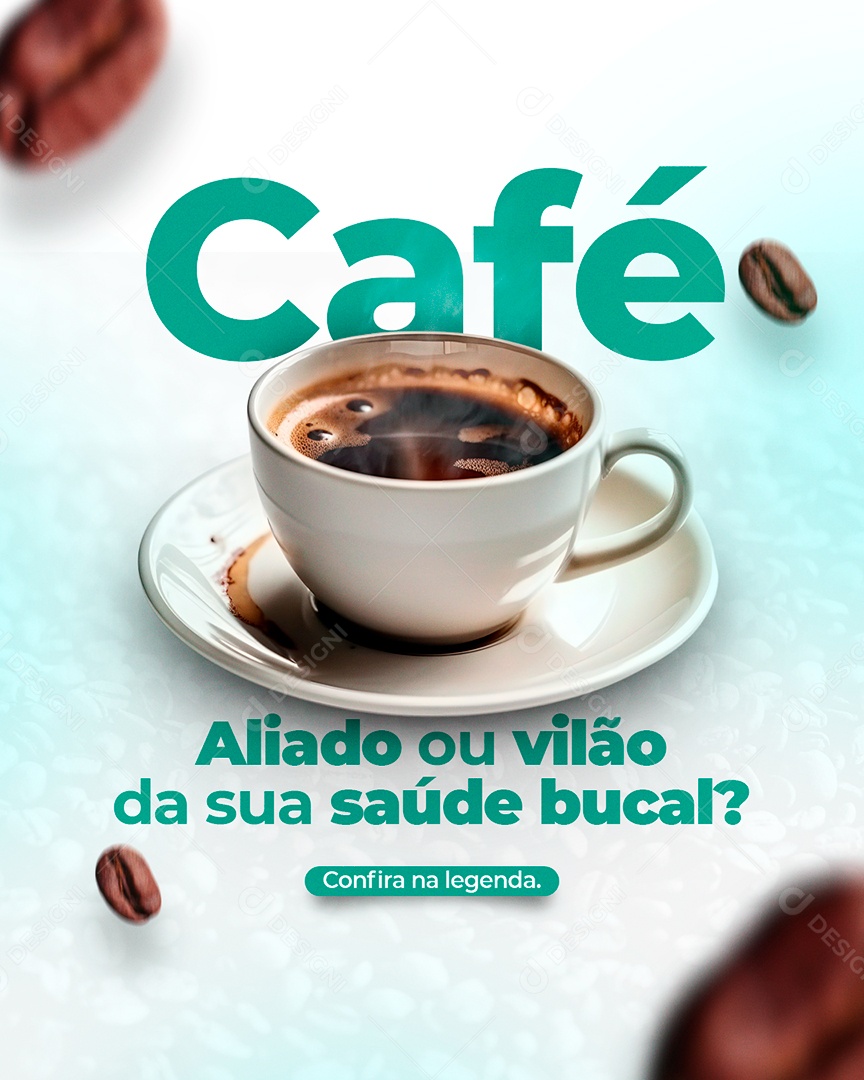 Dentista Café Aliado ou Vilão da sua Saúde Bucal Social Media PSD Editável