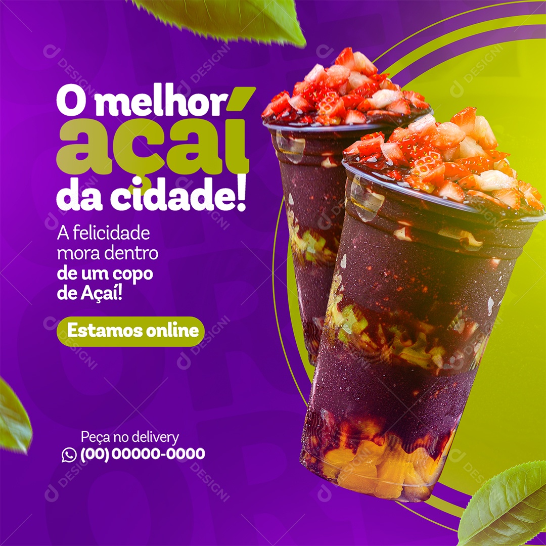 Açaiteria O Melhor Açaí da Cidade a Felicidade Mora Dentro de um Copo Social Media PSD Editável