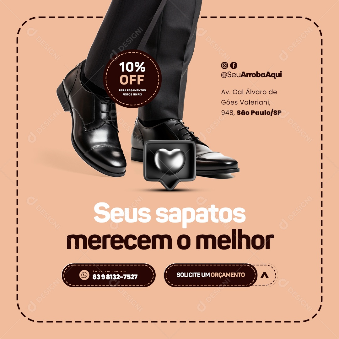 Social Media Sapateiro Seus Sapatos Merecem o Melhor 10% Off PSD Editável