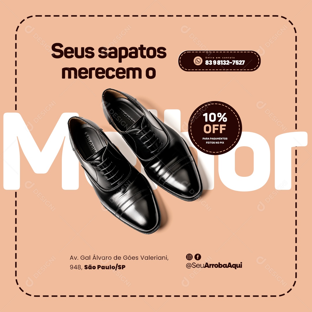 Sapateiro Seus Sapatos Merecem o Melhor 10% Off Social Media PSD Editável