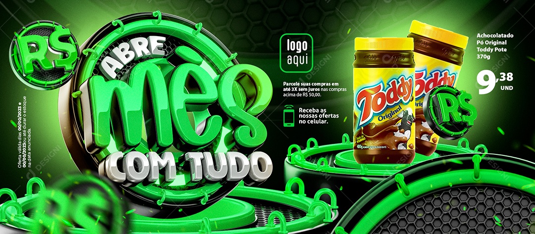Banner Abre Mês Com Tudo Supermercado Toddy Original Social Media PSD Editável