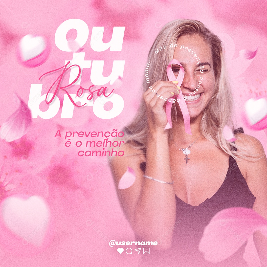 Outubro Rosa A Prevenção é o Melhor Caminho Mulher Segurando Laço Rosa Social Media PSD Editável